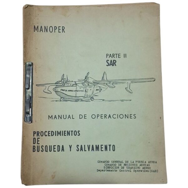 Manual de BÚSQUEDA Y SALVAMENTO Fuerza Aérea Argentina 1974