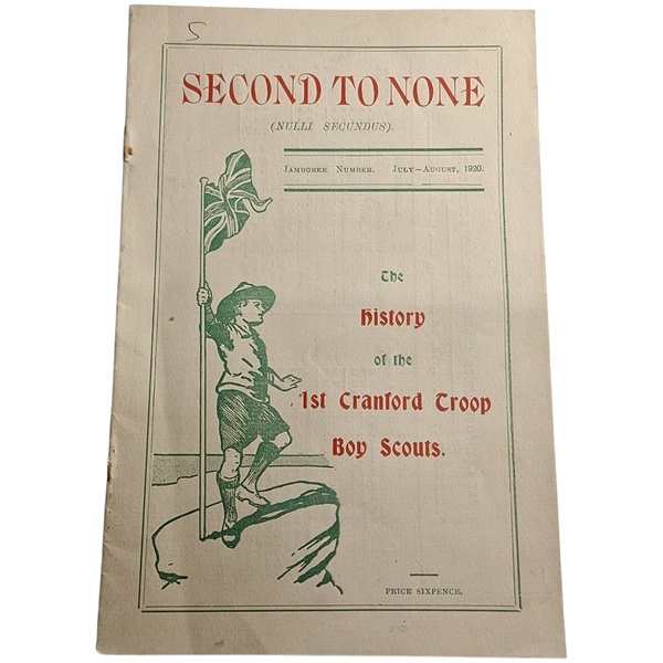 Revista scout SECOND TO NONE - History 1st Cranford Troop 1920