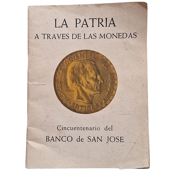 Librillo LA PATRIA A TRAVÉS DE LAS MONEDAS - Uruguay 1959